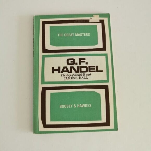 1963 Handel Biography, Boosey & Hawkes Classical Music Vintage Book - Picture 2 of 9